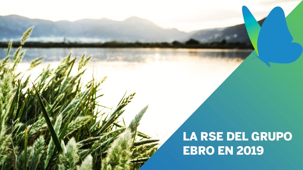 video RSE del Grupo Ebro en 2019